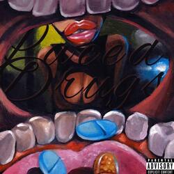 Laced Drugs (feat. b2nny)