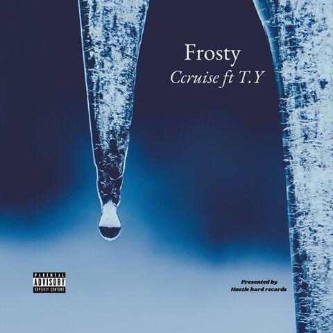 Frosty (feat. Ccruise)