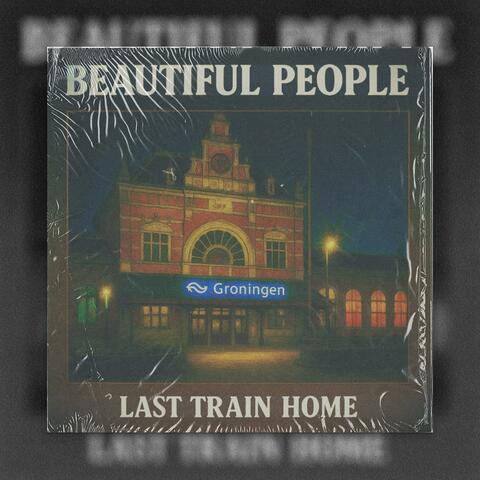 Last Train Home