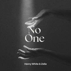 No One (feat. Zella)