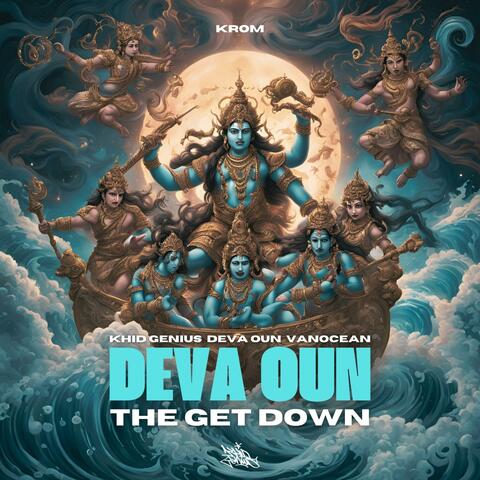 Krom Records Presents: DEVA OUN (The Get Down) ការចុះក្រោម