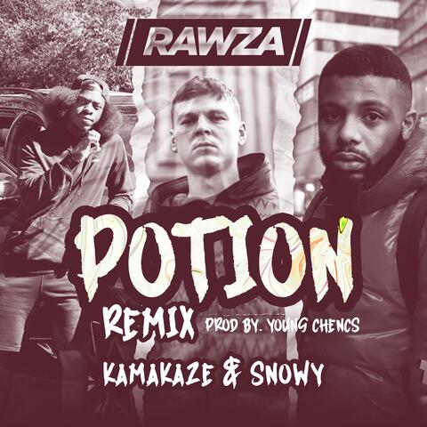 Potion (feat. Kamakaze & Snowy) [Remix]