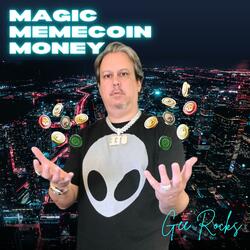 Magic Memecoin Money (original mix)