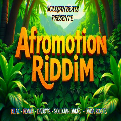 AFROMOTION RIDDIM 1