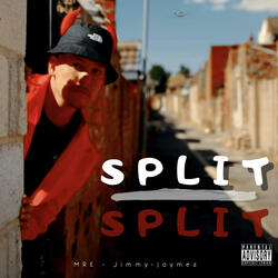SPLIT (feat. JIMMY JAYMEZ)