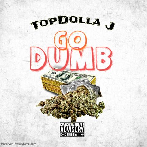 JayWho? (Go Dumb (Official Audio)