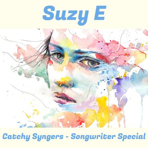 Catchy Syngers (Songwriter Special)