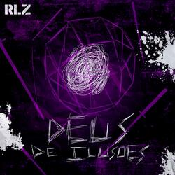 Deus de Ilusões (feat. Daizu Rapper)