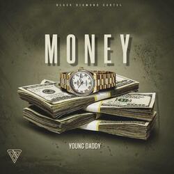 Money (feat. Young Daddy)