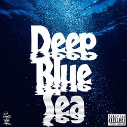 Deep Blue Sea