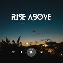 Rise Above