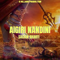 Aigiri Nandini-Sachin Bharti