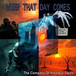 When That Day Comes