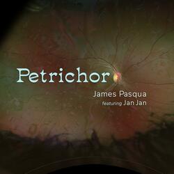 Petrichor (feat. Jan Jan)
