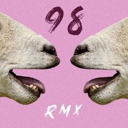 98 RMX (feat. SICKED)