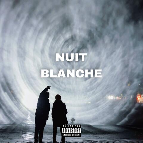 NUIT BLANCHE