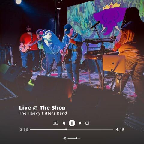 Live at The Shop