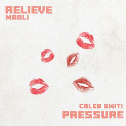 Relieve Pressure (feat. Maali)