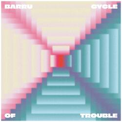 Cycle Of Trouble