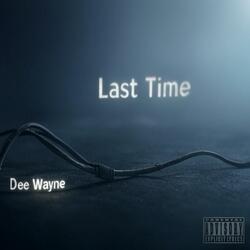 Last Time