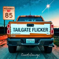 Tailgate Flicker