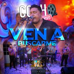 Ven a Buscarme (feat. LA INSISTENTE BANDA CANDELARIA)
