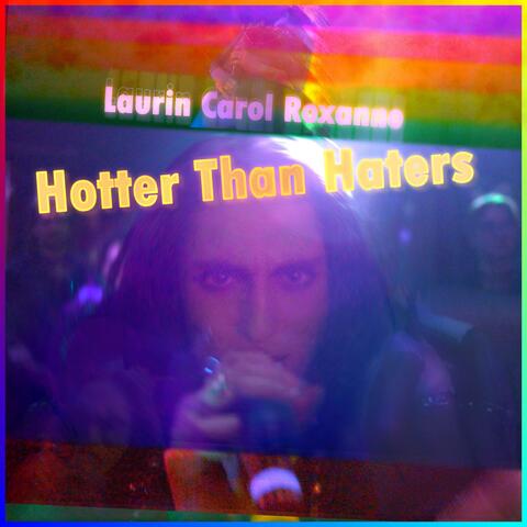 Hotter Than Haters