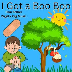 I Got A Boo Boo