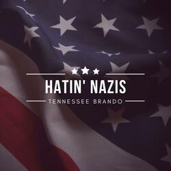 Hatin' Nazis