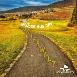 Grüsse aus der Unterwelt