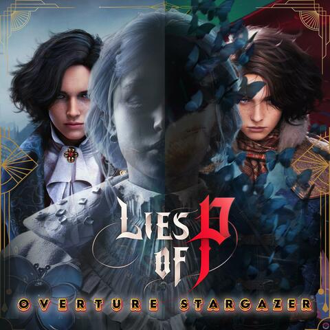 OVERTURE STARGAZER (Lies of P: Atmospheric Soundtrack) Clockwork Darksynth . Steampunk Synthwave