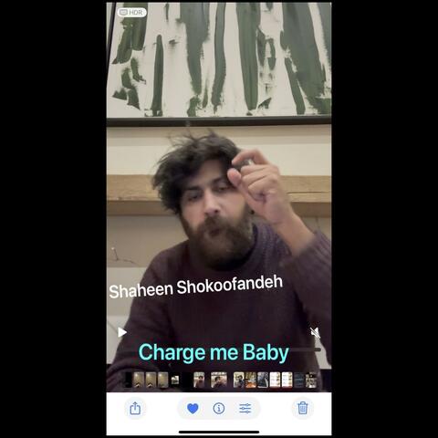 Charge me Baby