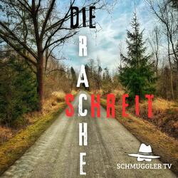 Die Rache schreit!