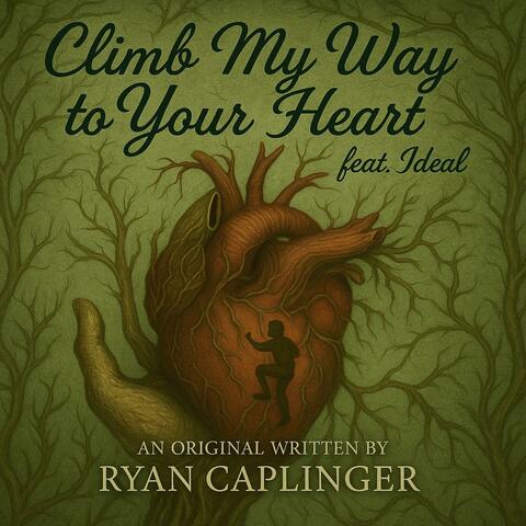 Climb My Way To Your Heart