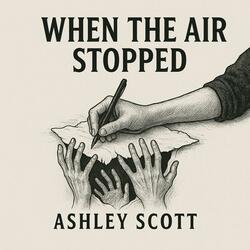 When The Air Stopped