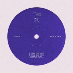 TAKE OUR TIME (feat. SNOW BEACH & POLOSPORTBOZ)