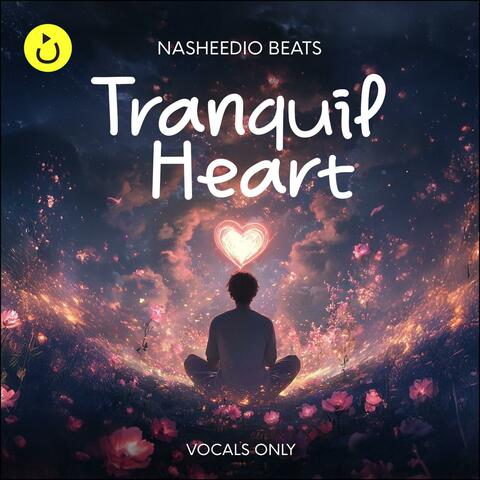 Tranquil Heart (Vocals Only)