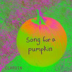 song for a pumpkin