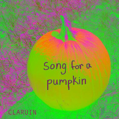 song for a pumpkin