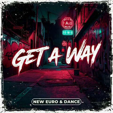 Get A Way