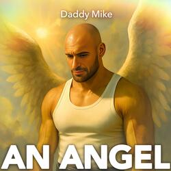 An Angel (2025 Version)
