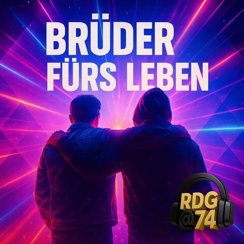 Brüder fürs Leben