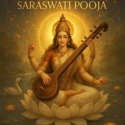 Happy Saraswati Pooja | Most Powerful Mantras for Divine Blessings | Durga Pooja Special