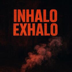 Inhalo exhalo