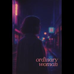 Ordinary woman