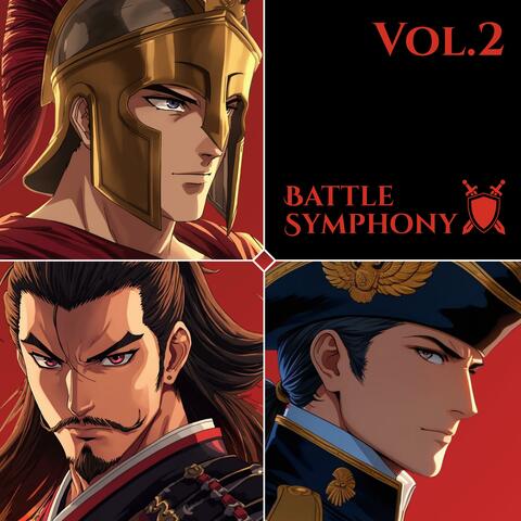 Battle Symphony, Vol. 2 (Epic Orchestral Battle)