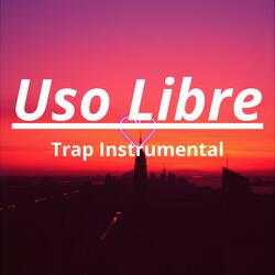 TRAP INSTRUMENTAL #3 USO LIBRE Base De Trap Romantico