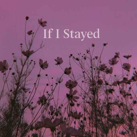 If I Stayed