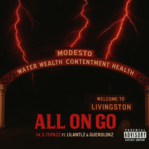 All on Go (feat. LilAntLz & GueroLokz)
