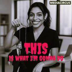 This is What I'm Gonna Do (TS Mix)